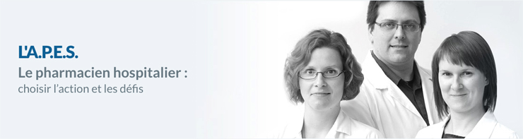 Attaché de direction - Association des pharmaciens des établissements de santé du Québec (A.P.E.S.) Attaché de direction - Association des pharmaciens des établissements de santé du Québec (A.P.E.S.)