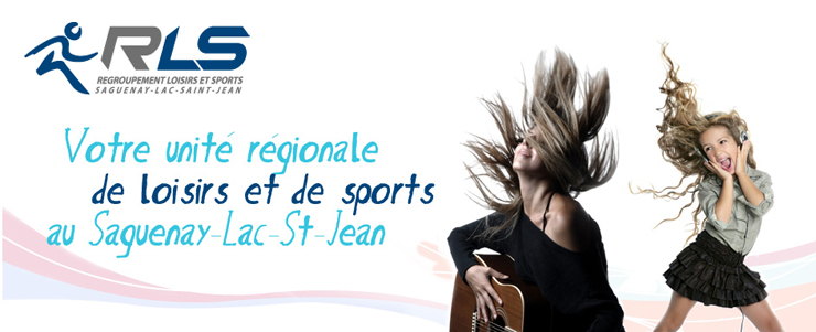 À propos du Regroupement Loisirs et Sports Saguenay-Lac-St-Jean À propos du Regroupement Loisirs et Sports Saguenay-Lac-St-Jean
