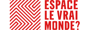 Espace le vrai monde ?