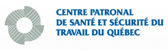 CENTRE PATRONAL DE SANTÉ ET SÉCURITÉ DU TRAVAIL DU QUÉBEC